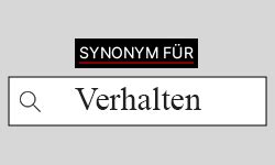 verhalten synonyme|was bedeutet anderes verhalten.